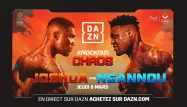 Découvrez à quelle chaîne et à quelle heure suivre le combat Joshua - Ngannou