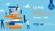 Le Prix littéraire Europe 1-GMF dévoile son grand gagnant