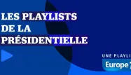 playlists de la présidentielle