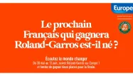 Suivez Roland-Garros sur Europe 1 !
