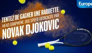 Roland-Garros : gagnez une raquette dédicacée par Djokovic et deux places pour la finale