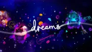 "Dreams" est disponible en exclusivité sur PS4.