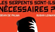 Que vaut "Les serpents sont-ils nécessaires ?", le livre de Brian De Palma