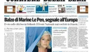 Marine Le Pen à la Une du Corriere della sera italien au lendemain du premier tour des municipales