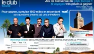 Grand jeu de bienvenue au Club Europe1