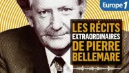 «Les récits extraordinaires de Pierre Bellemarre» : Découvrez les 10 épisodes de notre podcast les plus écoutés en 2025