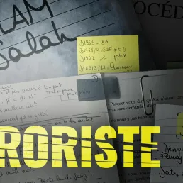 Découvrez bientôt le podcast "Le Terroriste"