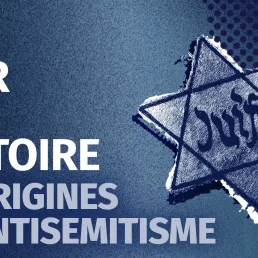 [3/5] « Aux origines de l’antisémitisme » : le XIXe siècle et l’affaire Dreyfus