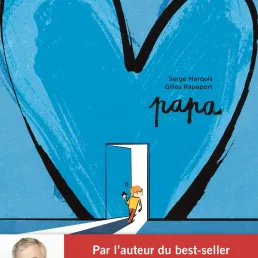 Papa, un très bel album sur le deuil à lire à partir de 5 ans