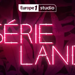 Ep 13 : "Emily in Paris", "Dix pour Cent" saison 4 et les guests dans les séries