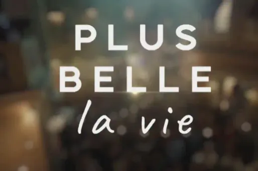 Plus belle la vie