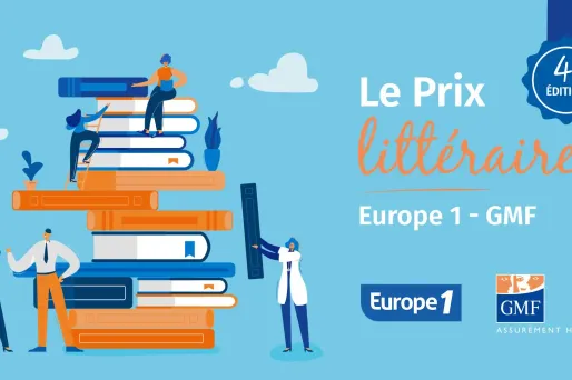Rejoignez le jury du Prix Littéraire Europe 1 - GMF