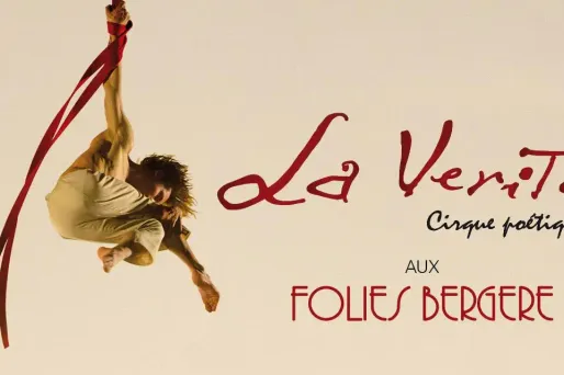 "La Verità" : un spectacle de cirque poétique et moderne