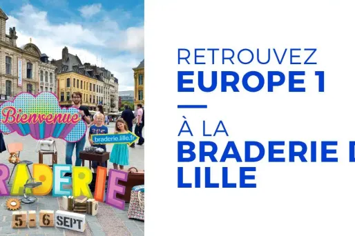 Europe 1 s'installe à la Braderie de Lille