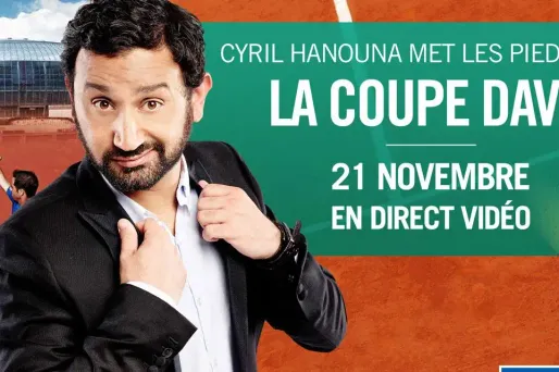 Cyril Hanouna met les pieds dans la Coupe Davis