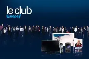 Le club Europe 1, c'est quoi ?