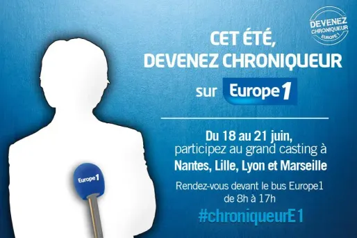 CASTING - Europe 1 à la recherche du chroniqueur de demain