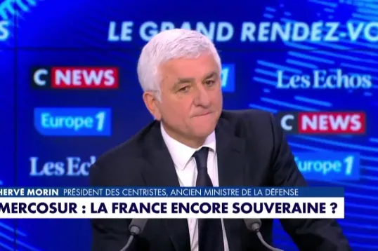 La France isolée sur le Mercosur : «Emmanuel Macron a tellement été arrogant qu'on se retrouve tout seul», juge Hervé Morin